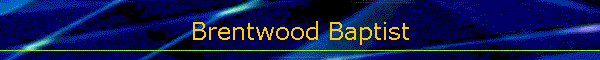 Brentwood Baptist